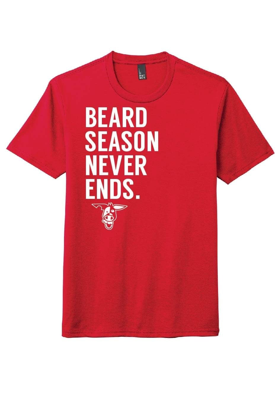 Beard Season Never Ends T Shirt- Preorder